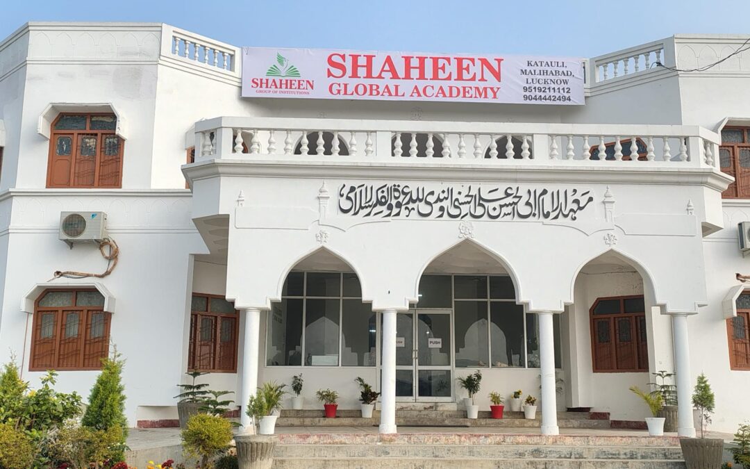 Shaheen Global Academy- Katauli, Lucknow